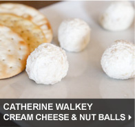 Catherine Walkey: Cream Cheese & Nut Balls