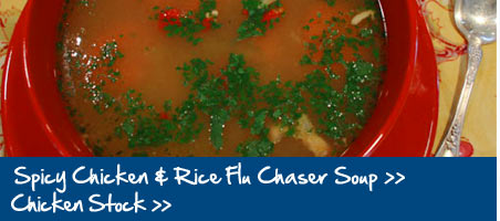 Spicy Chicken and Rice Flu Chaser Chicken Stock