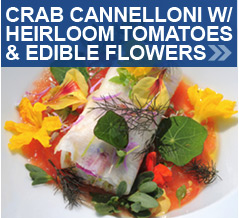 Crab Cannelloni With Heirloom Tomatoes & Edible Flowers