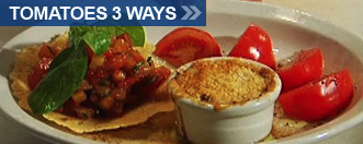 Tomatoes 3 Ways