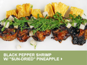 Black Pepper Shrimp w/ Sun-Dried Pineapple