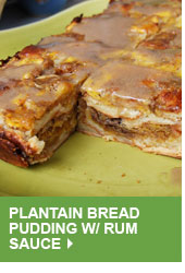 Plantain Bread Pudding w/ Rum Sauce