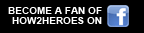 Become a fan of how2heroes on Facebook