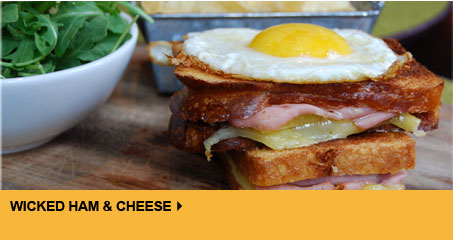 Wicked Ham & Cheese