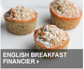 English Breakfast Financier