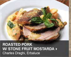 Roasted Pork w/ Stone Fruit Mostarda