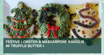 Festive Lobster & Mascarpone Raviolis w/ Truffle Butter